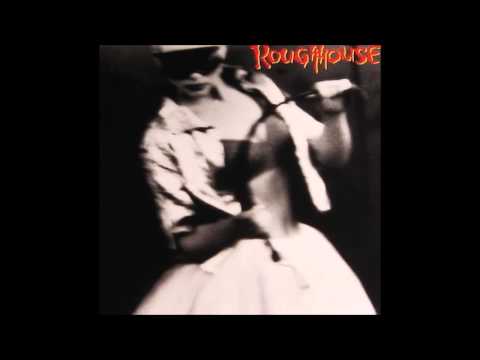 Roughhouse Full Self-Titled Album