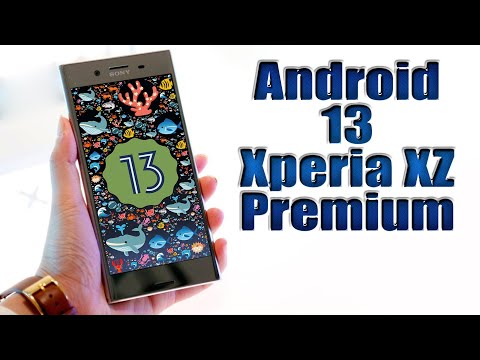 Install Android 13 on Xperia XZ Premium (AOSP Rom) - How to Guide!