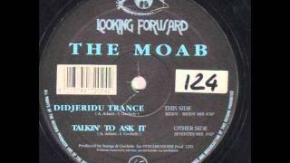THE MOAB - Didjeridu trance (biddy-biddy mix)