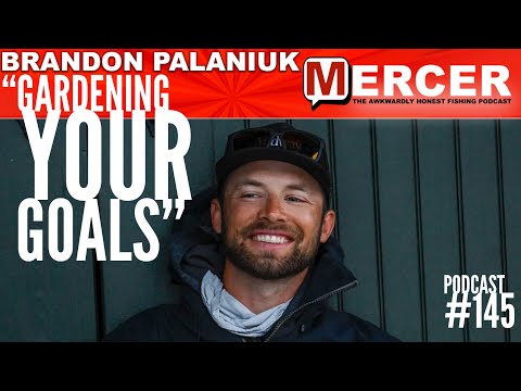 Brandon Palaniuk Gardening Your GOALS on MERCER-145