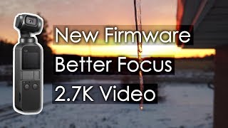 DJI Osmo Pocket 2.7K Video Test (Firmware Update Winter 2019)