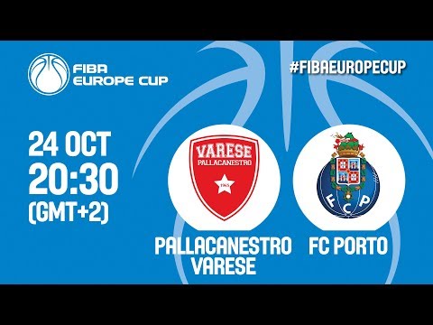 MISTAKE: - Pallacanestro Varese (ITA) v FC Porto (POR) - FIBA Europe Cup 2018-19