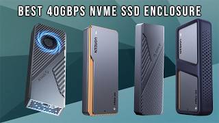 Best 40Gbps NVMe SSD Enclosure | Who Is the Winner #1?
