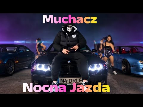 Muchacz - Night Ride(Feat) Sister (Official Video)