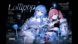 miComet - Lollipop (Garage cover.)