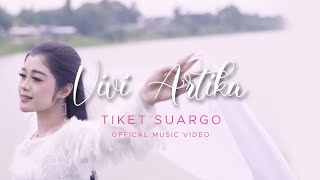 Download lagu Vivi Artika - Tiket Suargo mp3