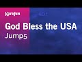 God Bless The USA Jump5 Karaoke Version KaraFun