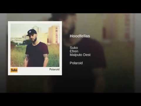 Hoodfellas (con Malputo Dest y Efren)