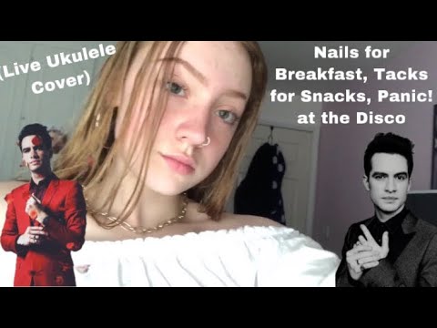 Nails For Breakfast Tacks For Snacks - Panic!…