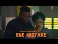 ONE MISTAKE MAURICE SAM SOPHIE ALAKIJA NIN MBONU JENNIFER NNORUGA Nollywood Movie Review