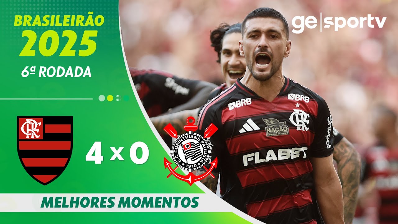 FLAMENGO 4 X 0 CORINTHIANS | MELHORES MOMENTOS | 6ª RODADA BRASILEIRÃO 2025 | ge.globo