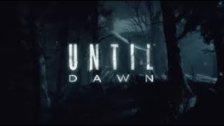 Until Dawn (Pt. 4/Ending)