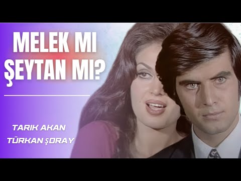 Melek mi Şeytan mı? Türk Filmi | FULL | Türkan Şoray | Tarık Akan | Yeşilçam Filmleri