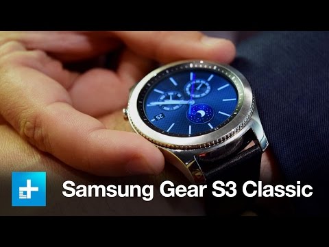 Samsung Gear S3 Classic - Hands On - IFA 2016