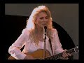 Judy Collins - Home Before Dark (Live at the Wildflower Festival)