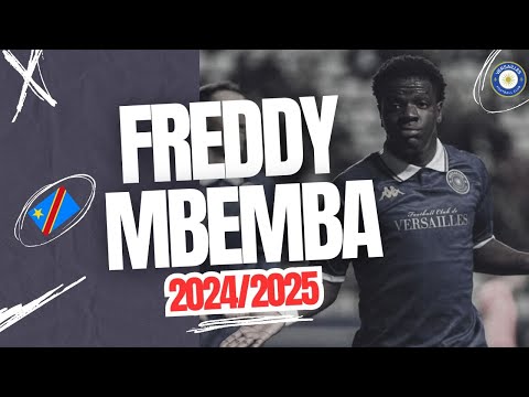 FREDDY MBEMBA | A Powerful Season