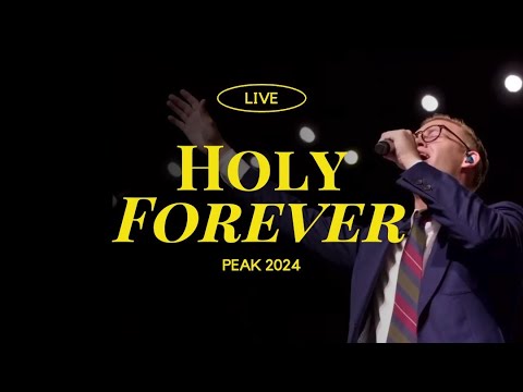 PEAK Choir 2024 - Holy Forever