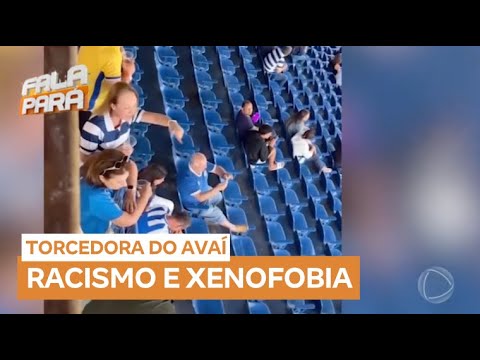 Video shows Avaí fan uttering racist and xenophobic insults.