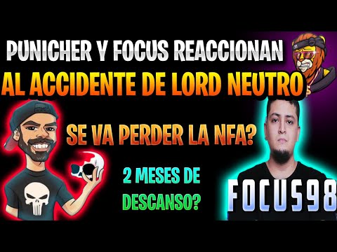 PUNICHER Y FOCUS REACCIONAN Y AL ACCIDENTE D' NEUTRO  #FUERZAMIKINGDEUDO