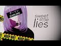 Nightcore Sweet Little Lies Lyrics