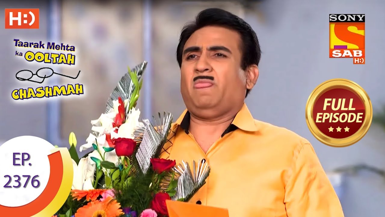 Taarak Mehta Ka Ooltah Chashmah - Ep 2376 - Full Episode - 8th January, 2018