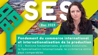 Foundations of international trade and the internationalization of production 1/2 - SES Bac 2026