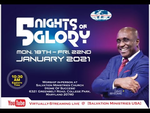 5 NIGHTS OF GLORY 2021 -  DAY 1 - 01/18/2021