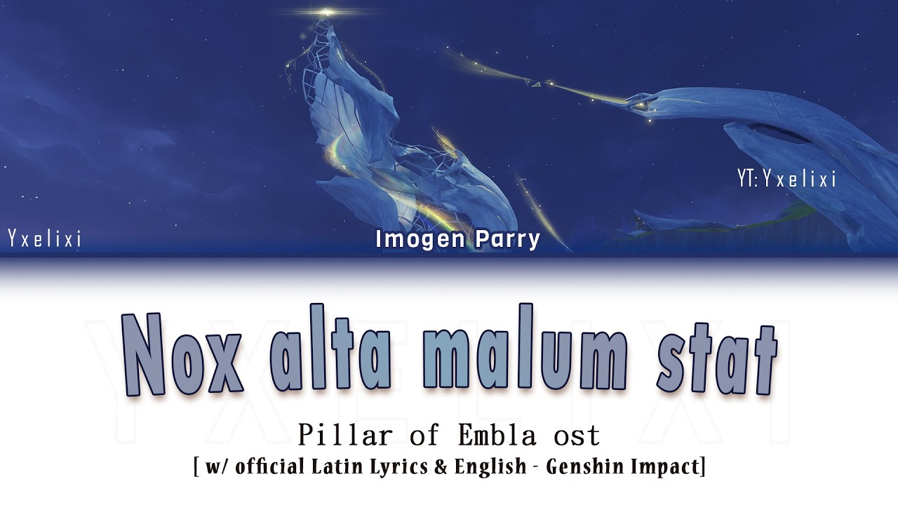 Nox alta malum stat - Official Latin Lyrics / English HOYO-MiX Pillar of Embla OST