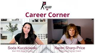Episode #45 - SharpHR Career Corner with Soda Kuczkowski
