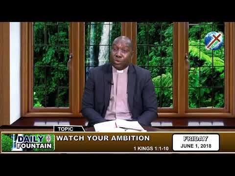 DAILY FOUNTAIN OF JUNE 1, 2018 - VEN. EPHRAIM AKANYA