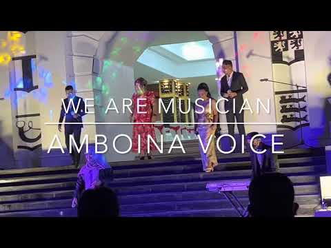 We Are Musician - Amboina Voice - 2nd Anniversary Ambon City Of Music