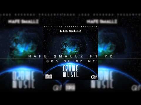 5. Nafe Smallz Ft YD - God Guide Me