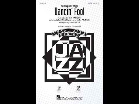 Dancin' Fool (SATB Choir) - Arranged by Kirby Shaw