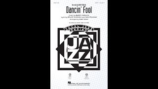 Dancin&#39; Fool (SATB Choir) - Arranged by Kirby Shaw