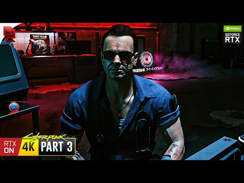 Cyberpunk: 'Ripperdoc' Mission on RTX™ 3090 - Gameplay Walkthrough Part 3 FULL GAME - Ray Tracing 4K