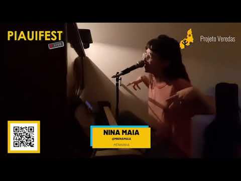 NINA MAIA - MENININHA no PIAUÍFEST LIVE | Projeto Veredas