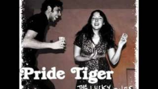 Pride Tiger - 56 Days