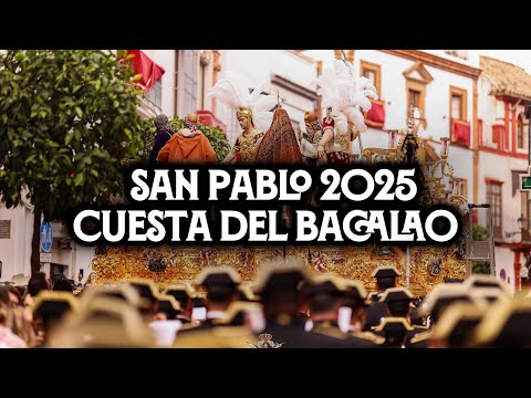 [4K] POLÍGONO SAN PABLO EN LA CUESTA DEL BACALAO 2025 | Virgen de los Reyes | Desde Triana