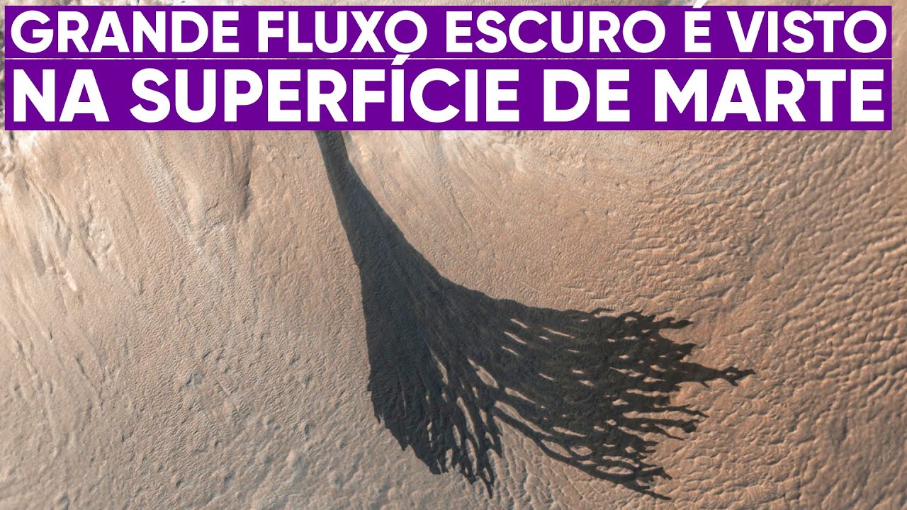 NASA encontra fluxo escuro em Marte