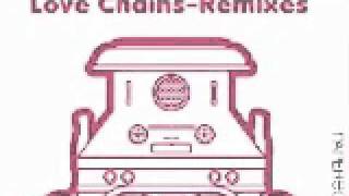 The Bionics - Love Chains (Max Essa Remix)