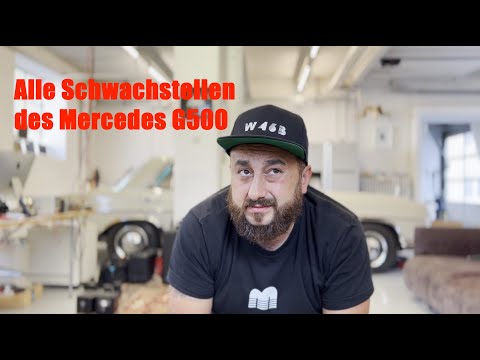 Alle Schwachstellen der Mercedes G-Klasse  G500 Bj 2003 auf einen Blick