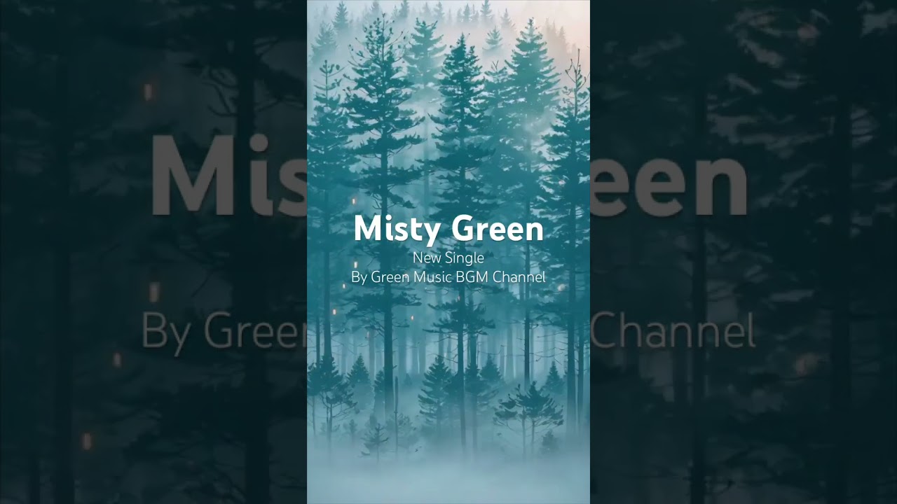 Relax with 'Misty Green' 🌿🎹 Ambient Piano & Mysterious Melodies #Relaxation #Ambient #PianoMusic