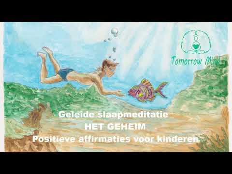Geleide slaapmeditatie voor kinderen: HET GEHEIM