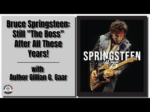Bruce Springsteen: Still "The Boss" After All These Years!