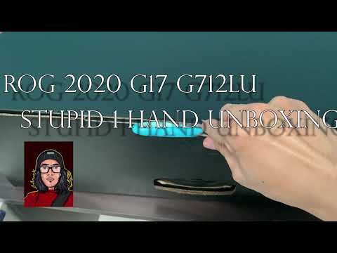 Asus ROG Strix 2020 G17 G712LU 1 Hand Unboxing