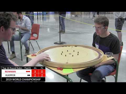2019 World Crokinole Championship - Top 16 - Reinman v Kuepfer