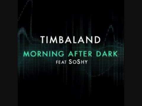 Timbaland - Morning After Dark  feat SoShy Official Song