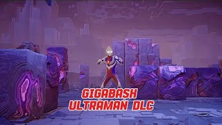 Gameplay Gigabash - Ultraman Tiga DLC 