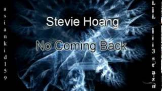 Stevie Hoang - No Coming Back