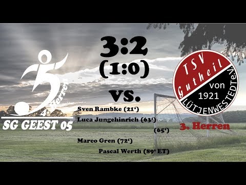 Highlights SG Geest 05 IV vs. TSV Gut-Heil Lütjenwestedt 3 - 3:2 (1:0) 03.09.2017